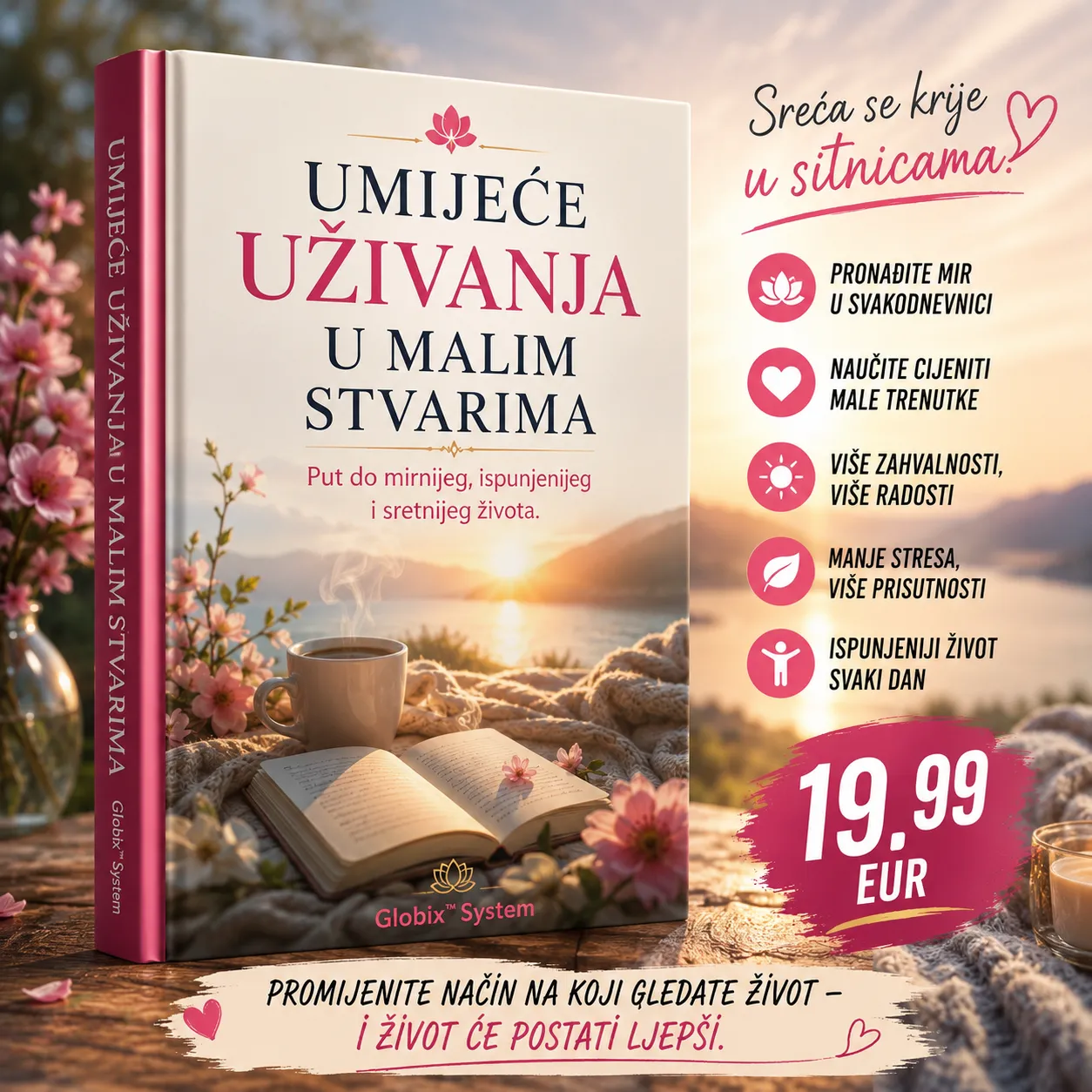 31bf7542-3895-4bf1-bb78-d3eba9c70ae1-converted-from-png-2.webp 🌸 UMIJEĆE UŽIVANJA U MALIM STVARIMA 👉 Put do mirnijeg, ispunjenijeg i sretnijeg života. - Slika 1